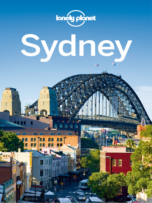 Title details for Sydney City Guide by Lonely Planet - Available
